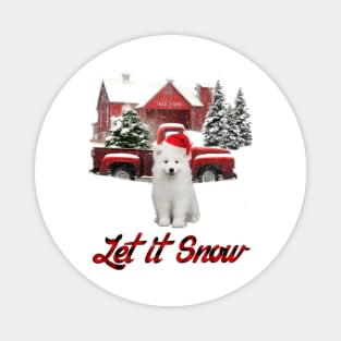 Samoyed Dog Let It Snow Tree Farm Red Truck Christmas Magnet